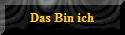 Das Bin ich