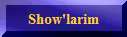 Show'larim
