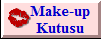 Make-up
     Kutusu