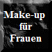 Make-up 
fr
Frauen